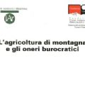 Quaderno n. 37 - L'agricoltura di montagna e gli oneri burocratici